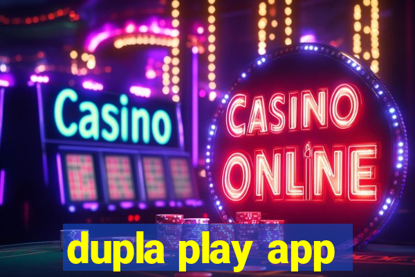 dupla play app